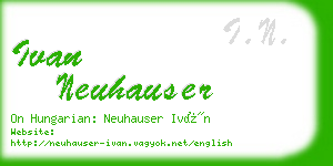 ivan neuhauser business card